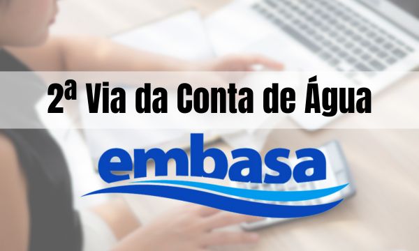 Emitir a 2ª Via da Conta de Água Embasa