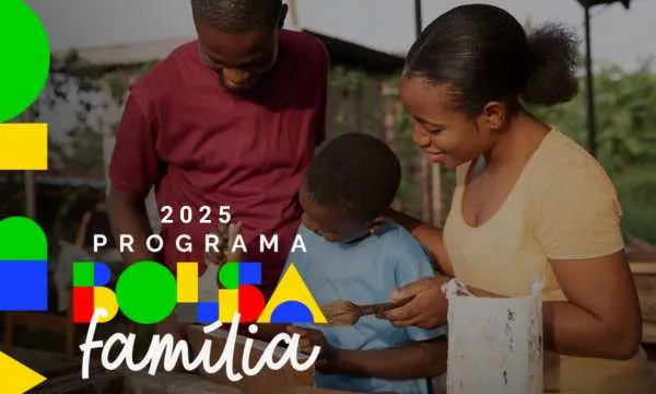 Bolsa Família 2025: Descubra às Novas Mudanças e Como se Adaptar